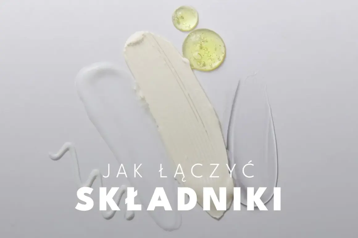 Smugi kremów i serum na białym tle. Tekst: "Jak łączyć składniki". Dowiedz się, z czym nie łączyć witaminy C.