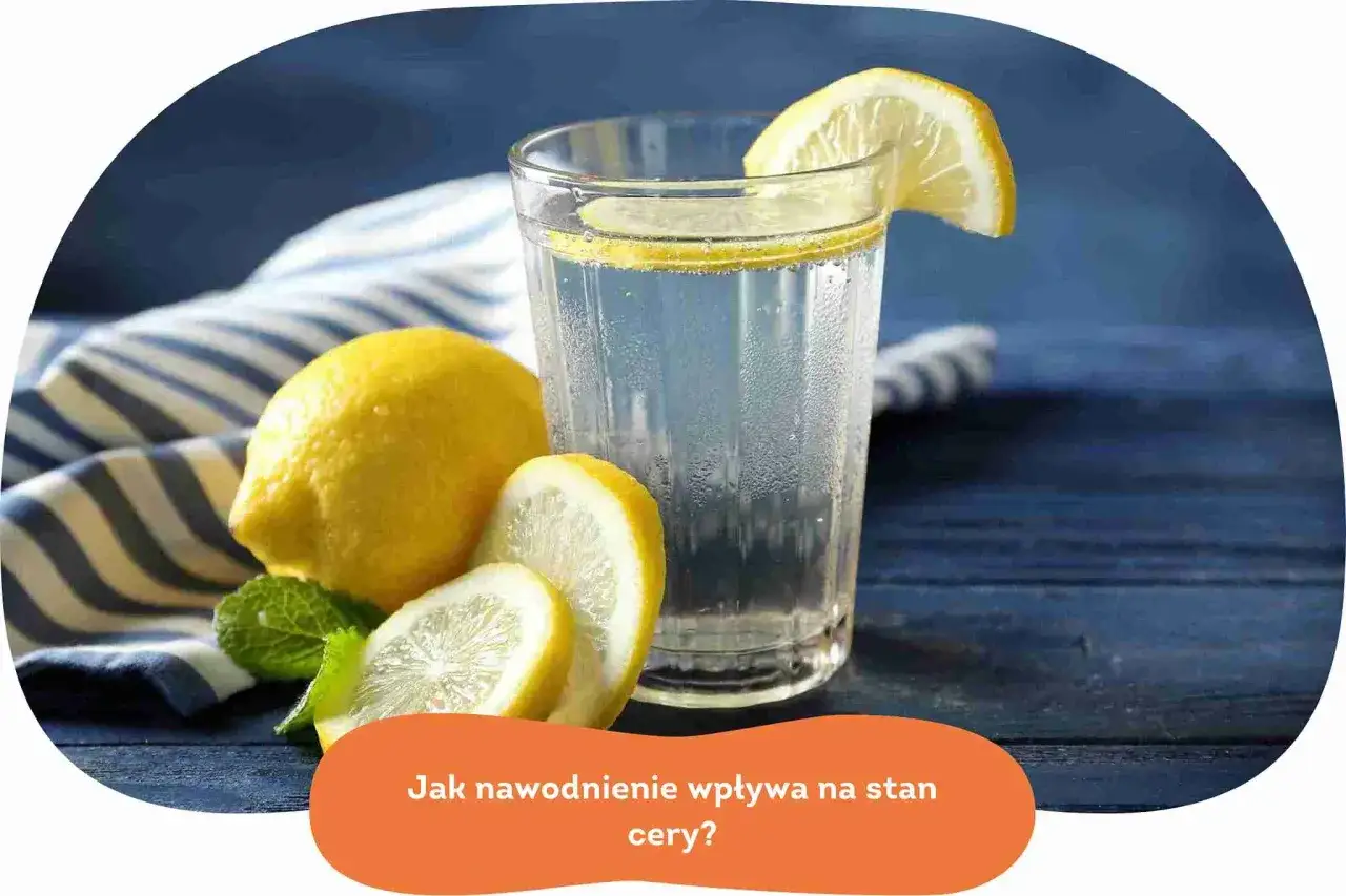 Picie wody a cera - Czy to naprawdę działa? Sprawdź!